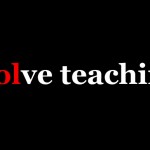 (evol)ve teaching, my new mantra